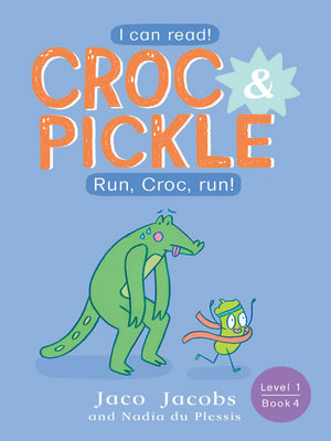 cover image of Croc & Pickle, Level 1, Book 4